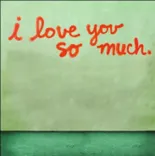 BANNER - I love you so much